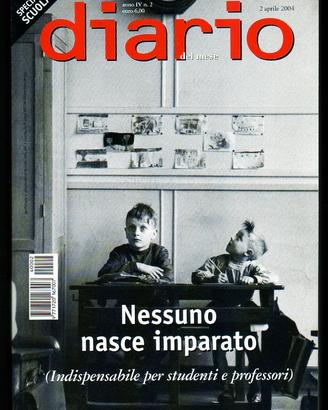 NESSUNO NASCE IMPARATO Diario SPECIALE SCUOLA 2004