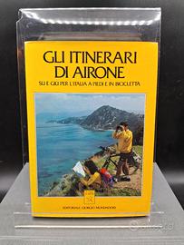 Libro Gli itinerari di Airone a piedi e in bici