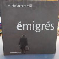 Libro aosta Emigres Michela Ceccarelli