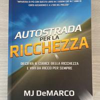 Autostrada per la ricchezza- Mj DeMarco