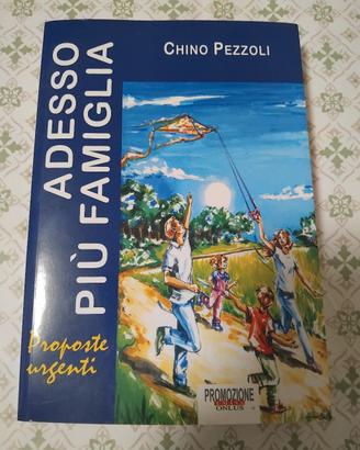 Libro Adesso più famiglia