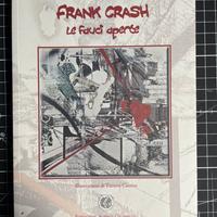 Frank Crash: Le fauci aperte