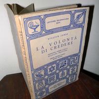 William James,LA VOLONTÀ DI CREDERE,1958[FILOSOFIA
