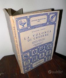 William James,LA VOLONTÀ DI CREDERE,1958[FILOSOFIA