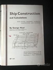 George Nicol " Ship Construction and calculations"