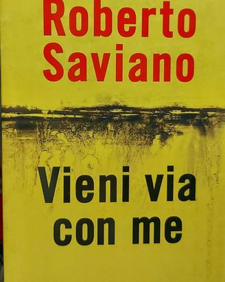 Roberto saviano vieni via con me