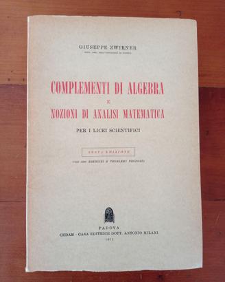 Algebra + Analisi matematica - G. Zwirner (1971)