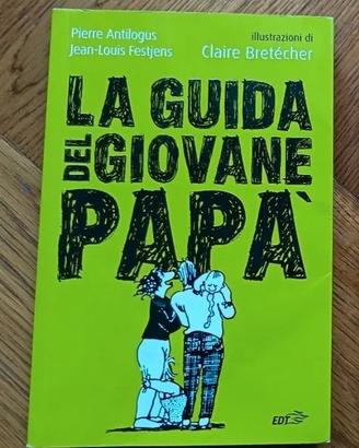 La guida del giovane papà