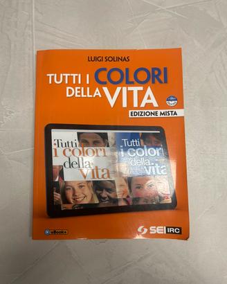 Tutti i colori della vita - Luigi Solinas