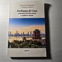 "Parliamo di Cina"  manuale di letteratura 