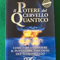 Il potere del cervello quantico. Pentimalli Italo