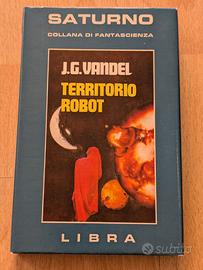 Territorio robot – Vandel – Saturno 30 Libra 1981 
