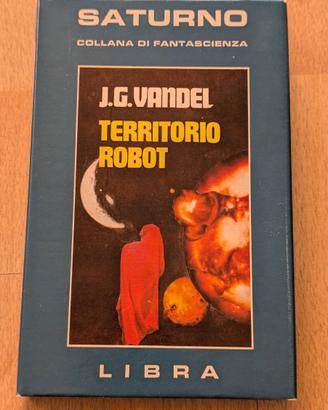 Territorio robot – Vandel – Saturno 30 Libra 1981 