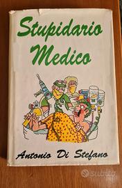 Stupidario Medico Arnoldo Mondadori Editore S.p.A.