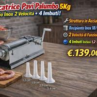 Insaccatrice Pavi Palumbo 5Kg Acciaio Inox