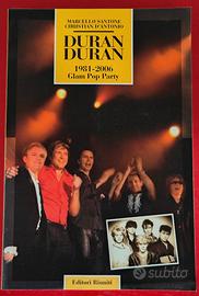 LIBRO: Duran Duran. 1981-2006 Glam Pop Part