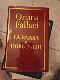 la rabbia e l'orgoglio