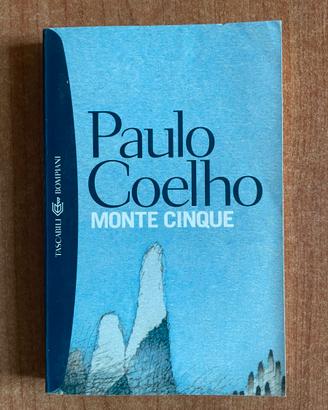 Paulo Coelho - Monte Cinque