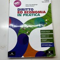 Diritto ed economia in pratica - 1° biennio