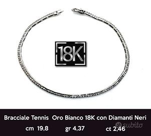 BRACCIALE TENNIS  18 KT 750  DIAMANTI NERI  nuovo