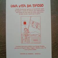 Una vita da tifoso - Sergio greco