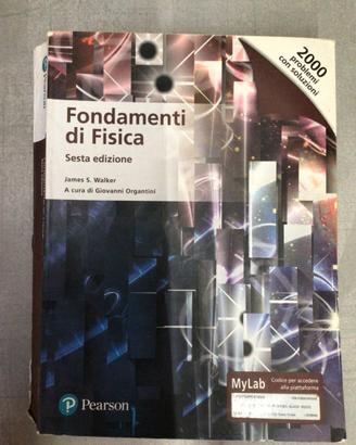 Fondamenti di Fisica – James S. Walker – 6ª Edizio