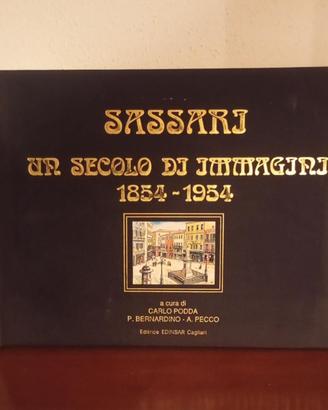 Sassari – Un secolo di immagini (1854–1954)