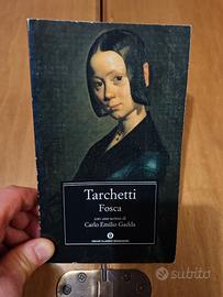 Fosca - Eugenio Tarchetti - con scritto di Gadda