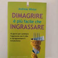 Dimagrire è più facile che ingrassare