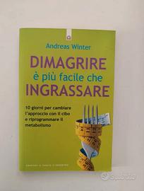Dimagrire è più facile che ingrassare