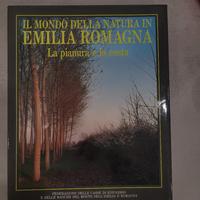 Il mondo della natura in Emilia Romagna.