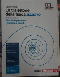 LE TRAIETTORIE DELLA FISICA azzurro elettromagneti