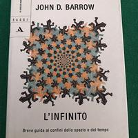L'infinito. John D. Barrow. Prima Edizione