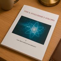 “Evoluzione e Sviluppo” – Fisica da Vivere | 5€
