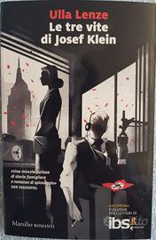 Ulla Lenze - Le tre vite di Josef Klein