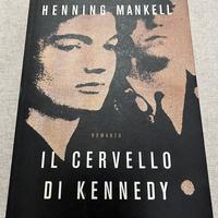Il cervello di Kennedy H. Mankell Mondadori