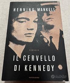 Il cervello di Kennedy H. Mankell Mondadori