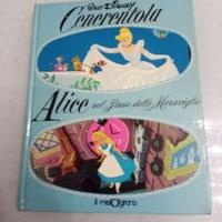 Walt Disney Cenerentola e Alice nel Paese delle me