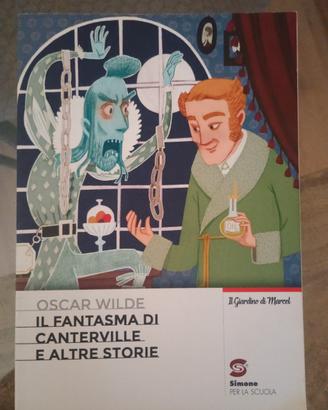 Il fantasma di canterville e altre storie 