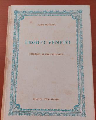 Lessico Veneto di Fabio Mutinelli ● 1978