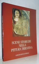 Scene storiche nella pittura triestina