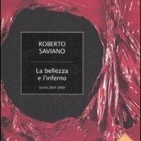 Libro La bellezza e l'inferno. Scritti 2004-2009