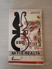 Libro "Sud Miti e realtà" - Piscopo - Ferraro 