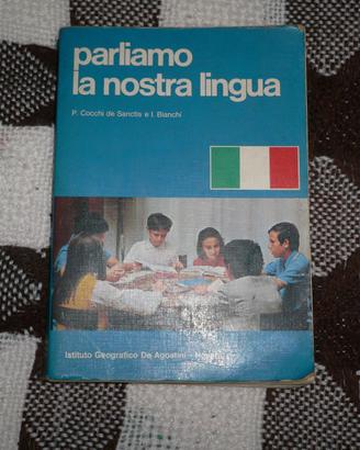 Parliamo la nostra lingua