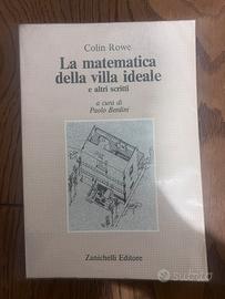 La matematica della villa ideale, Colin Rowe, RARO