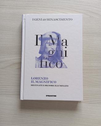 Lorenzo il Magnifico•Mecenate e signore illuminato