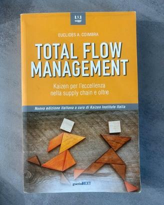 Total Flow Management