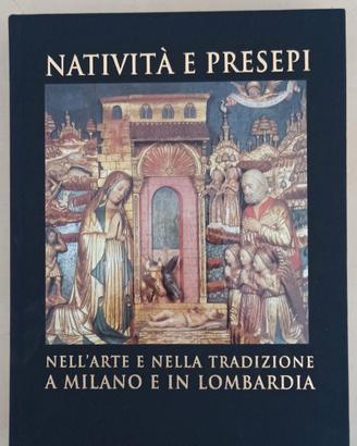 Natività e presepi nell'arte e nella tradizione a 
