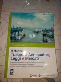  il nuovo trasporti areonautici, leggi e mercati
