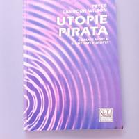 P. L. Wilson, Utopie Pirata, Shake edizioni 1996